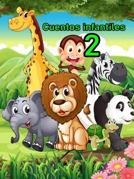 Title details for Cuentos Infantiles 2 by Prof. Ubaldo Sánchez Gutiérrez - Available